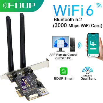 EDUP Адаптер интеллектуального коммутатора 3000 Мбит/с WiFi6 PCIE Сетевая карта Беспроводной двухдиапазонный 2.4G/5G Интеллектуальный адаптер дистанционного управления для компьютера