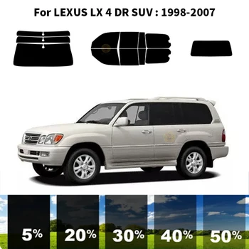  предварительно нарезанная нанокерамика авто УФ тонировка окон комплект автомобильная оконная пленка для LEXUS LX 4 DR SUV 1998-2007